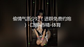 大神男扮女装潜入大学女厕偷拍牛仔裙妹子的大黑B