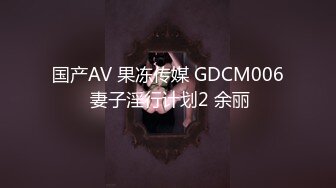 长治传媒CZ-0005好色按摩师