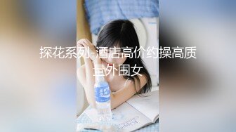 [MP4/ 922M]&nbsp;&nbsp;女孩：你不要拿我手呀，我推人家的时候已经推疼了，你不是说让我开心吗，呜呜你打我 撒娇好可爱