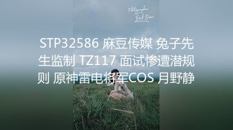 黑丝性感人妖喜欢小鲜肉舔JJ翘臀迷人上位粗屌插入屁眼呻吟轻声喘息刺激兴奋