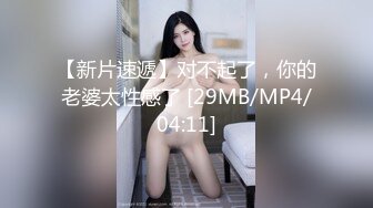 星空传媒XKVP025兄弟夫妻吵架趁机拿下他老婆