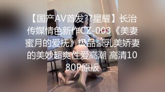 亚裔艳星与男朋友操逼自拍…