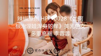 【新片速遞】 2022年度最美Cd小姐姐❤️-荼蘼-❤️ 仙女小粉内裤，蝴蝶鸡鸡， 淫液不停流出，狗儿快用嘴接着！[718M/MP4/22:54]