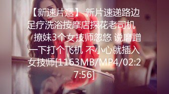 [MP4/941M]5/22最新 丰满肥臀少妇蜜汁配上淫声竟像音乐喷泉一样VIP1196