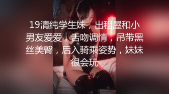 偷拍大臀熟妇到宾馆偷情，先玩69让情人把阴毛稀疏的鲍鱼舔出水，后入暴插大屁股，真是如狼似虎的年纪