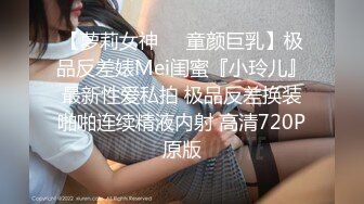 91胖Kyo哥重金约炮女神颜值可爱羞涩美少女闺房做爱没戴套射人家一肚皮