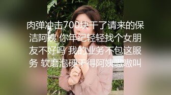 10-15加钱哥探花约啪泰国妹子，服务态度就是好，床上各种姿势配合爽到射