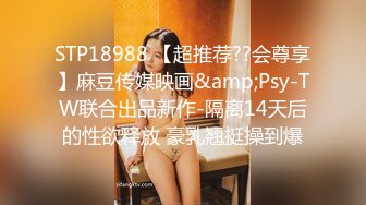 《极品CP☀️魔手☛外购》价值千元巨作！商场全景4K镜头偸拍女卫各种大屁股小姐姐方便~好多气质美女应接不暇好过瘾