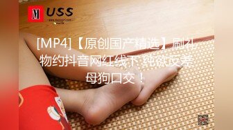 [MP4/ 289M] -异国女团-，‘我不是跟你做爱过了吗’，‘我忘啦’，极品泰国小妞专业交，嘴巴吸干大哥的鸡巴！