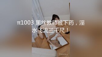 冒充舞蹈老师让漂亮学妹脱光了表演一下才艺