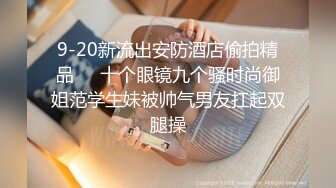 【新片速遞】【新片速遞】2022.2.24，【全网最真王子探花】，新晋探花，约大胸人妻偷情，良家骚货爱少年，你侬我侬甜蜜干[406MB/MP4/01:53:27]