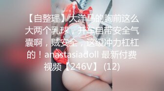 性感小妮子TSvica 和漂亮女友直播,大鸡巴插进女友的小阴穴 好温暖 射精液给女友吃，好满足！