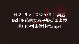 [MP4/580M]8/12最新 外籍保姆活力风情淫欲释放沦陷爱抚亲吻揉搓小穴内射VIP1196